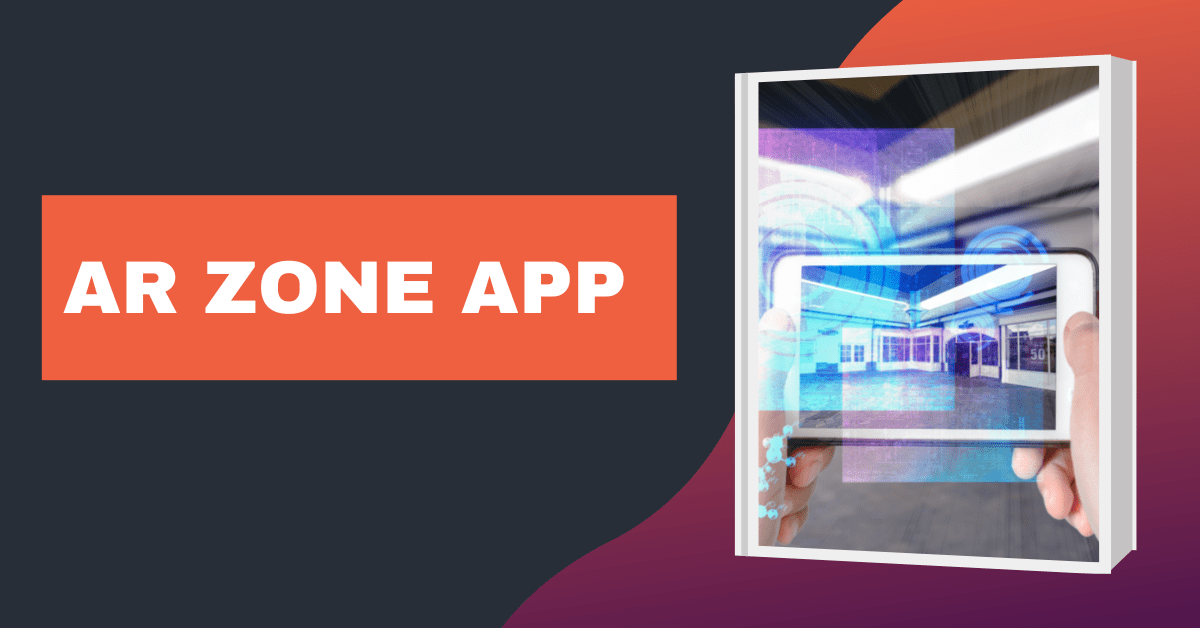 What is AR Zone App? | Everything You Should Know