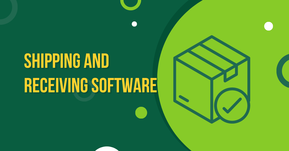 4 Best Shipping and Receiving Software 2023